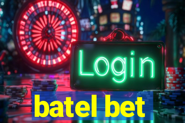 batel bet